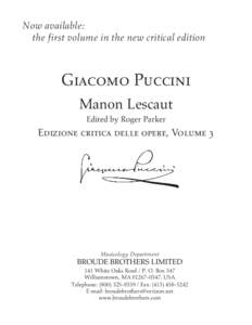 Now available: the first volume in the new critical edition Giacomo Puccini Manon Lescaut Edited by Roger Parker