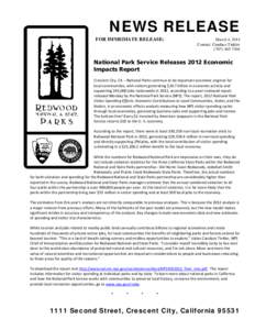 Flora of the United States / Environment of the United States / Geography of California / National Park Service / Prairie Creek Redwoods State Park / California Department of Parks and Recreation / Sequoia sempervirens / Old growth forests / Redwood National and State Parks / California state parks