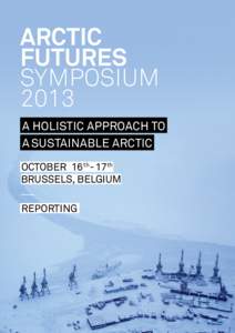 Arctic Futures Symposium 2013