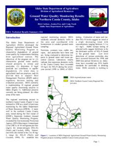 Idaho State Department of Agriculture Division of Agricultural Resources Ground Water Quality Monitoring Results for Northern Cassia County, Idaho Rick Carlson , Jessica Fox, and Craig Tesch