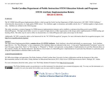 V4 – Last updated August[removed]High School North Carolina Department of Public Instruction STEM Education Schools and Programs STEM Attribute Implementation Rubric