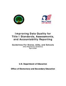 No Child Left Behind Data Quality Guidelines (PDF)