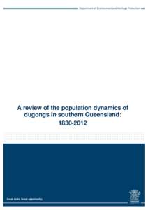 A review of the population dynamics of dugongs in southern Queensland: 