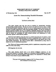 MASSACHUSETTS INSTITUTE OF TECHNOLOGY ARTIFICIAL INTELLIGENCE LABORATORY May 10, 1977 Al Working Paper 134A Laws for Communicating Parallel Processes