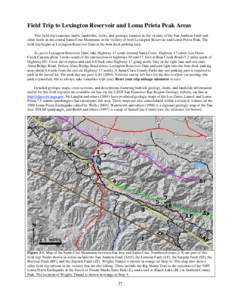 California State Route 17 / Los Gatos /  California / Lexington Reservoir / San Andreas Fault / Loma Prieta earthquake / Loma Prieta / San Francisco Bay Area / The Forest of Nisene Marks State Park / Mount Umunhum / Geography of California / Santa Cruz Mountains / Los Gatos Creek