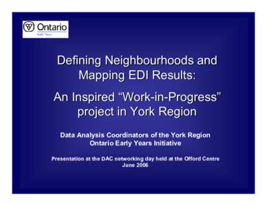 Microsoft PowerPoint - Defining Neighbourhoods and Mapping Results