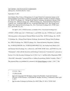 Notice of Designation of a Longer Period for Commission Action on the National Market System Plan to Address Extraordinary Market Volatility by BATS Exchange, Inc., BATS Y-Exchange, Inc., Chicago Board Options Exchange, 