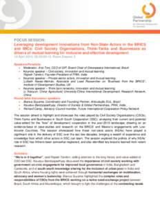 FOCUS SESSION: Leveraging development innovations from Non-State Actors in the BRICS and MICs: Civil Society Organisations, Think-Tanks and Businesses as drivers of mutual learning for inclusive and effective development