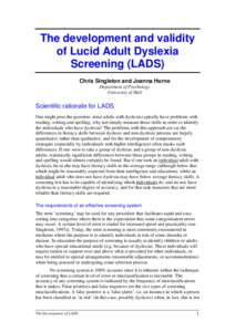 Special education / Dyslexia / Reading / Learning disability / Working memory / Test / Neurological research into dyslexia / Characteristics of dyslexia / Education / Educational psychology / Developmental dyslexia