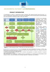 ENVIRONMENTAL FACTSHEET: 1,3-PROPANEDIOL PRODUCT INFORMATION Biomass Type of Production Biomass