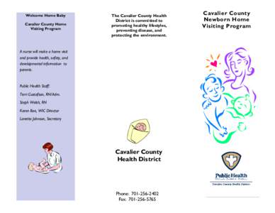 Welcome Home Baby Cavalier County Home Visiting Program The Cavalier County He alth District is committed to