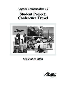 Applied Mathematics 30  Student Project: Conference Travel  September 2008