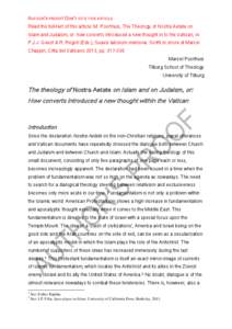 AUTHOR’S PROOF! DON’T CITE THIS ARTICLE Read the full-text of this article: M. Poorthuis, The Theology of Nostra Aetate on Islam and Judaism, or: how converts introduced a new thought in to the Vatican, in: P.J.J. Ge