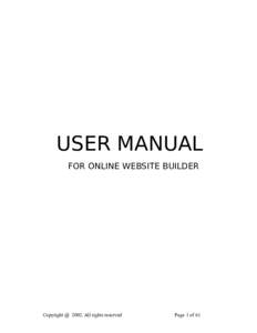 USER MANUAL FOR ONLINE WEBSITE BUILDER Copyright @ 2002. All rights reserved  Page 1 of 61