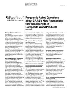 Customer FAQ  Frequently Asked Questions about CARB’s New Regulations for Formaldehyde in Composite Wood Products