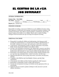 EL CENTRO DE LA rZA JOB SUMMARY _____________________________________________________________ GENERAL INFORMATION Position Title: TEACHER Pay Status: Executive