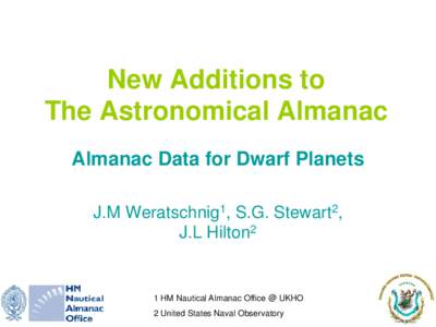 Microsoft PowerPoint - S4_3_Almanac Data for Dwarf Planets [Kompatibilitätsmodus]