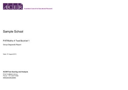 Australian Council for Educational Research  Sample School PATMaths 4 Test Booklet 1 Group Diagnostic Report
