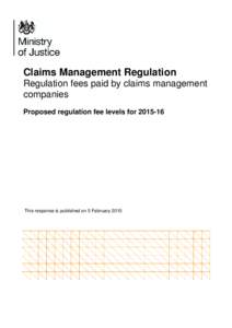 Claims Management Regulation Regulation fees paid by claims management companies