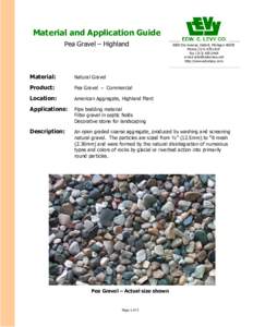 Material and Application Guide Pea Gravel – Highland 8800 Dix Avenue, Detroit, MichiganPhoneLEVY Fax