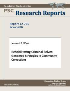 Rehabilitating Criminal Selves: Gendered Strategies in Community Corrections