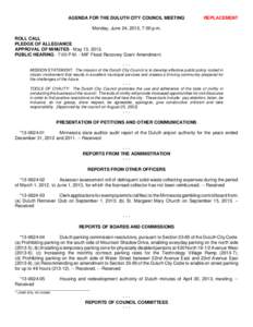 AGENDA FOR THE DULUTH CITY COUNCIL MEETING  REPLACEMENT Monday, June 24, 2013, 7:00 p.m. ROLL CALL