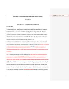 HOUSING AND COMMUNITY SERVICES DEPARTMENT DIVISION 1 DESCRIPTIVE AND PROCEDURAL RULES[removed]Procedural Rules for State Housing Council Review and Determination with Respect to