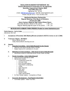 HIGHLANDS BUSINESS PARTNERSHIP, INC. District Management Corporation for the Highlands Business Improvement District (BID) Post Office Box 375 Highlands, NJ[removed]email: [removed] website: www.highlands.com
