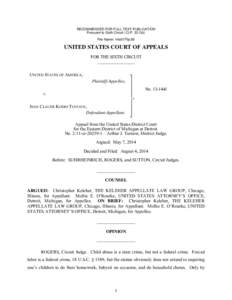 RECOMMENDED FOR FULL-TEXT PUBLICATION Pursuant to Sixth Circuit I.O.P[removed]b) File Name: 14a0170p.06 UNITED STATES COURT OF APPEALS FOR THE SIXTH CIRCUIT