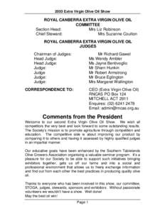 2003 Extra Virgin Olive Oil Show  ROYAL CANBERRA EXTRA VIRGIN OLIVE OIL COMMITTEE Section Head: Mrs Liz Robinson