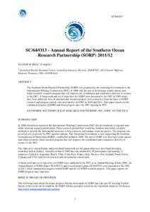 SC/64/O13  SC/64/O13 - Annual Report of the Southern Ocean Research Partnership (SORP[removed]ELANOR M. BELL1 (Compiler) 1