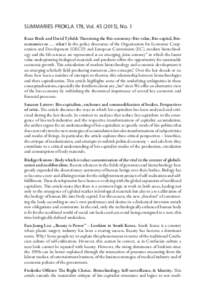 SUMMARIES PROKLA 178, Vol), No. 1 Kean Birch and David Tyfield: Theorizing the Bio-economy: Bio-value, Bio-capital, Bioeconomics orwhat? In the policy discourses of the Organization for Economic Cooperat