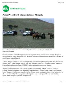 Police Probe Fresh Clashes in Inner Mongolia[removed]:07 PM Police Probe Fresh Clashes in Inner Mongolia[removed]