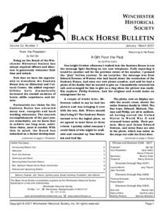 WINCHESTER HISTORICAL SOCIETY BLACK HORSE BULLETIN Volume 32, Number 1