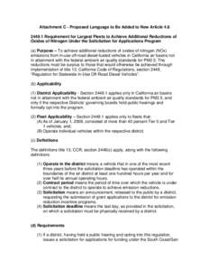 Attachment C - Proposed Language to Be Added to New Article[removed]Requirement for Largest Fleets to Achieve Additional Reductions of Oxides of Nitrogen Under the Solicitation for Applications Program (a) Purpose –