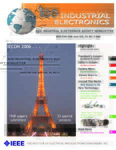 IEEE INDUSTRIAL ELECTRONICS SOCIETY NEWSLETTER ISSNJune VOL. 54, NOIECONHighlights