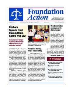 Foundation Action The bi-monthly newsletter of the National Right to Work Legal Defense Foundation, Inc.