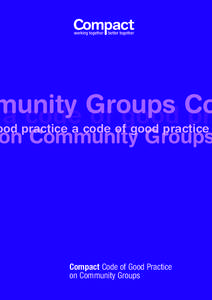 munity Groups Co a code of good pr  ood practice a code of good practice