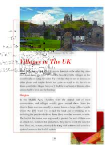 The village of Corfe, dominated by the castle.  Villages in The UK Many people who visit The UK stop in London or the other big cities and don’t have the time to visit the beautiful little villages in the countryside o
