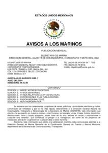 ESTADOS UNIDOS MEXICANOS  AVISOS A LOS MARINOS PUBLICACION MENSUAL SECRETARIA DE MARINA DIRECCION GENERAL ADJUNTA DE OCEANOGRAFIA, HIDROGRAFIA Y METEOROLOGIA