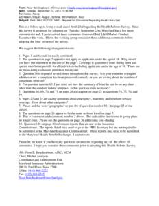 From: Nour Benchaaboun -MDInsurance- [mailto:[removed]] Sent: Tuesday, September 23, [removed]:56 AM To: Helder, Randy Cc: Mason, Megan; August, Victoria; Benchaaboun, Nour Subject: Fwd: NAIC NOTICE: MA