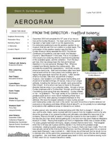 Glenn H. Curtiss Museum  Late Fall 2015 AEROGRAM INSIDE THIS ISSUE