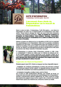 NOTE D’INFORMATION  Fontainebleau, Forêt d’Exception - Mai 2014 Lancement d’une étude de fréquentation sur le massif de