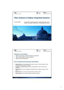 Risk analysis / Reliability engineering / Actuarial science / Probabilistic risk assessment / Fault tree analysis / Event chain methodology / Threat / Risk / Management / Probability