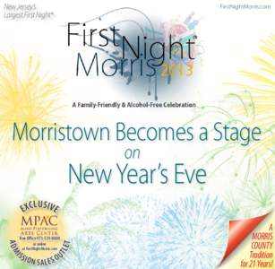 New Jersey’s Largest First Night® FirstNightMorris.com  -