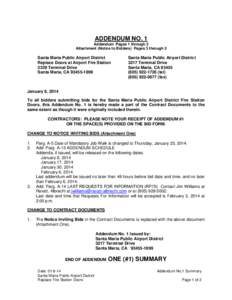 ADDENDUM NO. 1 Addendum Pages 1 through 2 Attachment (Notice to Bidders) Pages 3 through 5 Santa Maria Public Airport District Replace Doors at Airport Fire Station