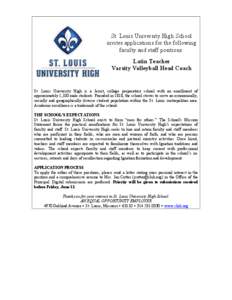 St. Louis University High School invites applications for the following faculty and staff positions: