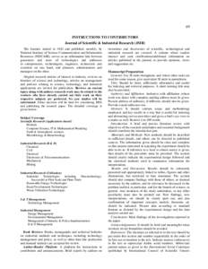 69 INSTRUCTIONS TO CONTRIBUTORS Journal of Scientific & Industrial Research (JSIR) The Journal, started in 1942 and published monthly, by National Institute of Science Communication and Information Resources (NISCAIR), s