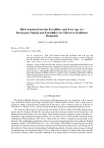 Acta zoologica cracoviensia, 45(special issue): , Kraków, 29 Nov., 2002  Bird remains from the Eneolithic and Iron Age site Borduºani-Popinã and Eneolithic site Hârºova (Southeast Romania) Erika GÁL and Euge