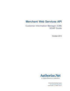 Merchant Web Services API Customer Information Manager (CIM) SOAP Guide